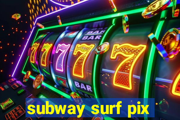 subway surf pix