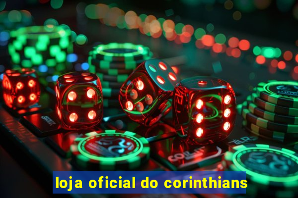 loja oficial do corinthians