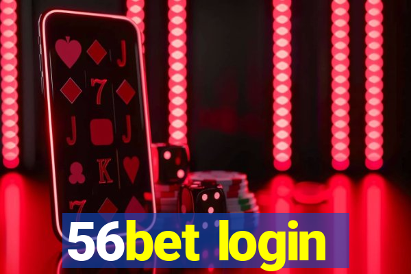 56bet login