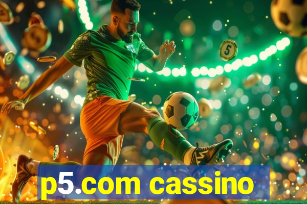 p5.com cassino