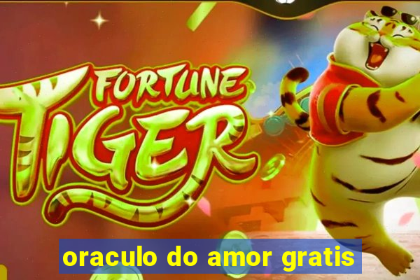 oraculo do amor gratis