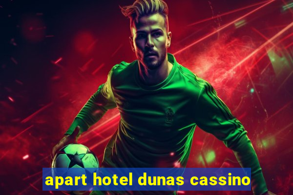 apart hotel dunas cassino