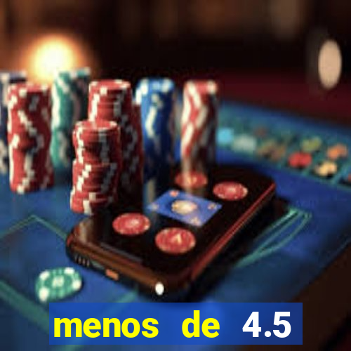 menos de 4.5 escanteios o que significa