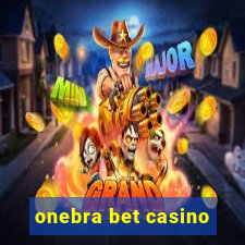 onebra bet casino