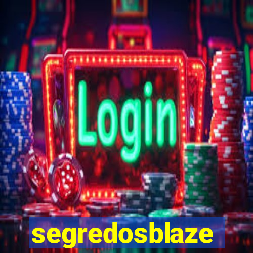 segredosblaze