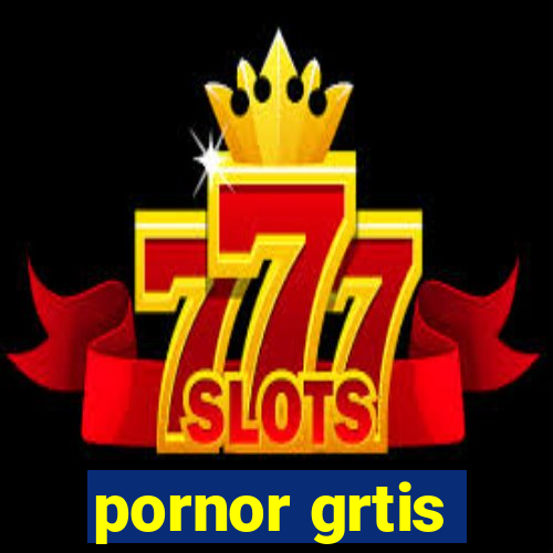 pornor grtis