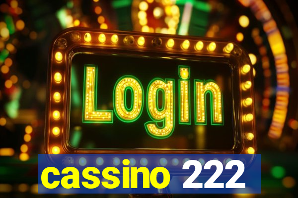 cassino 222