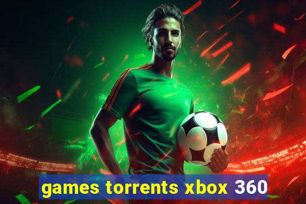 games torrents xbox 360