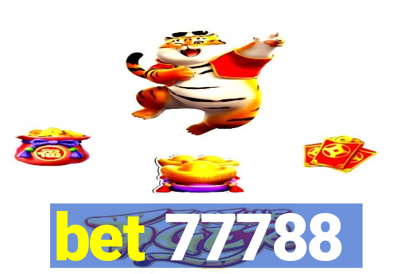 bet 77788