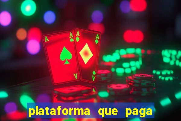 plataforma que paga fortune tiger