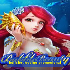 bullsbet codigo promocional