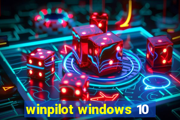 winpilot windows 10