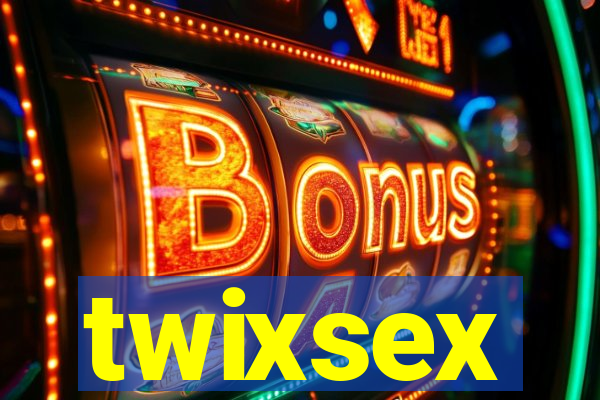 twixsex