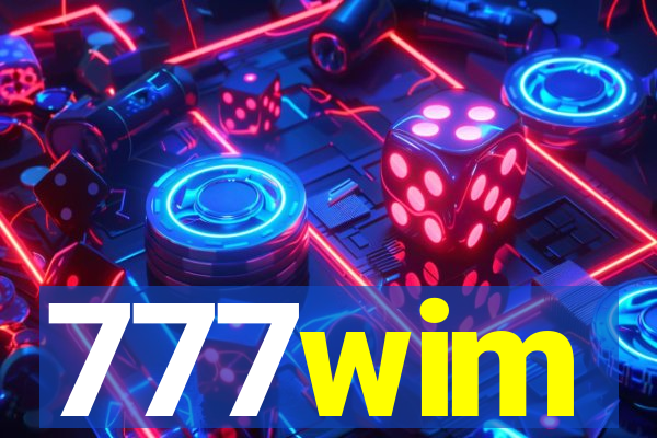 777wim