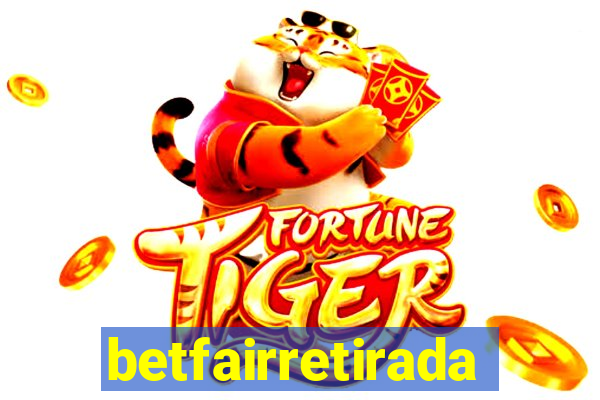 betfairretirada