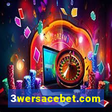 3wersacebet.com