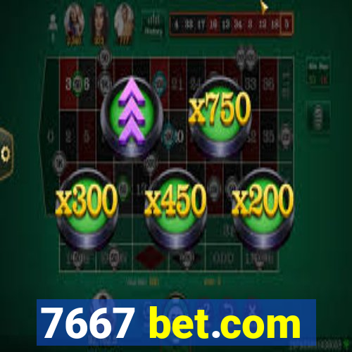 7667 bet.com