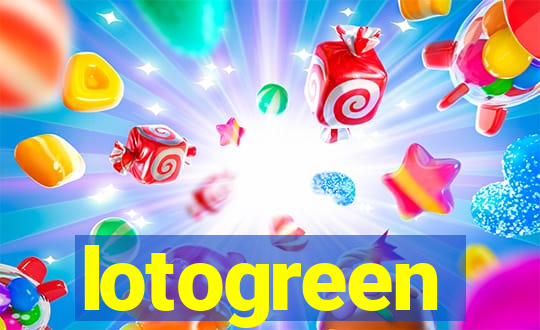 lotogreen