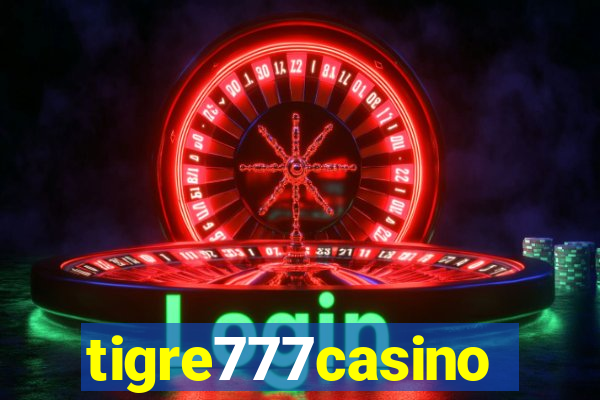 tigre777casino