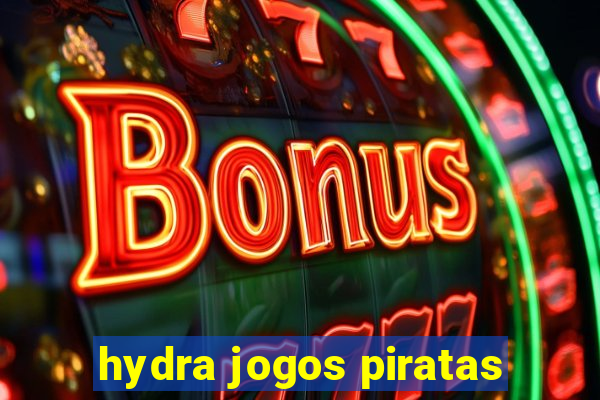 hydra jogos piratas