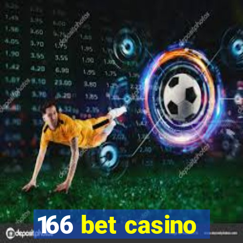 166 bet casino