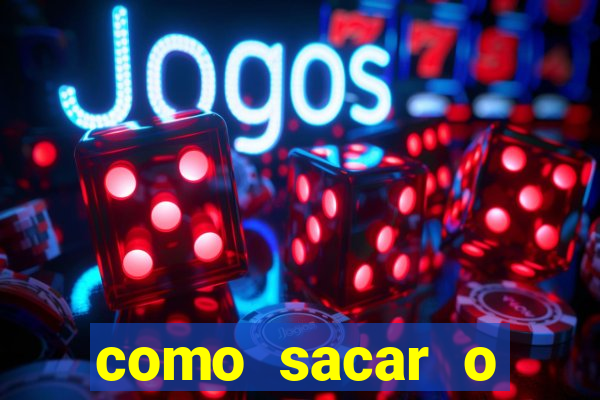 como sacar o dinheiro do jogo fortune tiger no celular