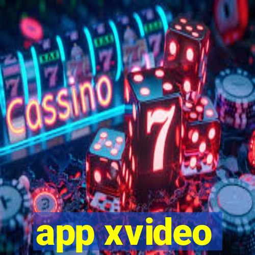 app xvideo