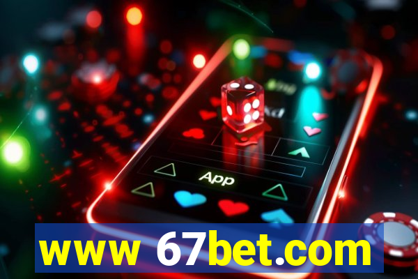 www 67bet.com