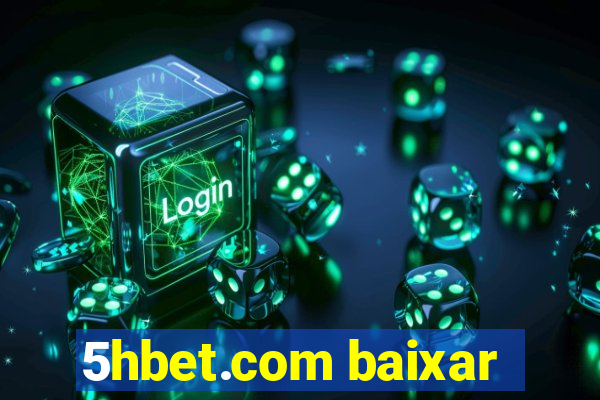 5hbet.com baixar