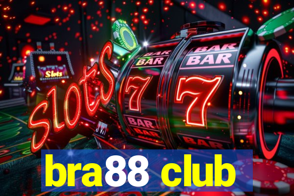 bra88 club