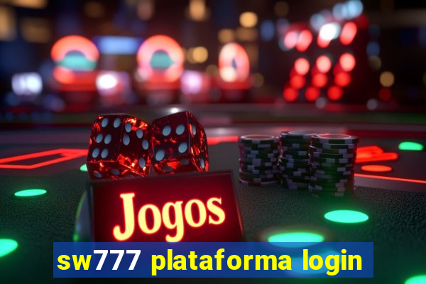 sw777 plataforma login