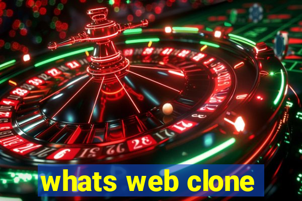 whats web clone