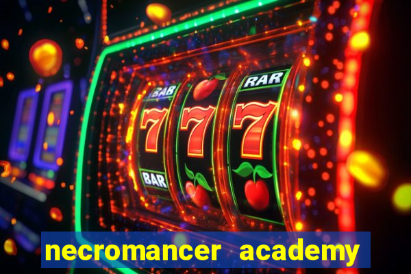 necromancer academy pt br