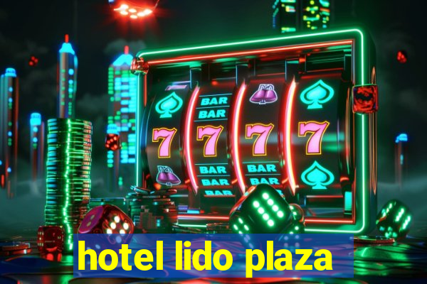 hotel lido plaza