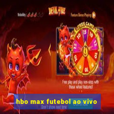 hbo max futebol ao vivo