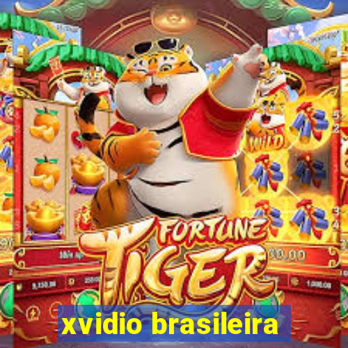 xvidio brasileira