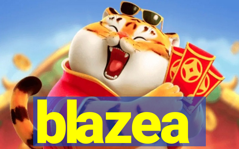 blazea