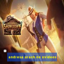 andresa urach no xvideos