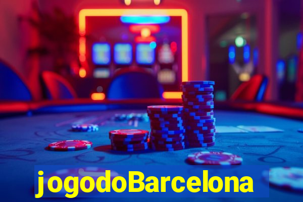 jogodoBarcelona