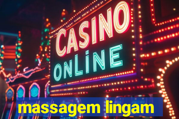 massagem lingam