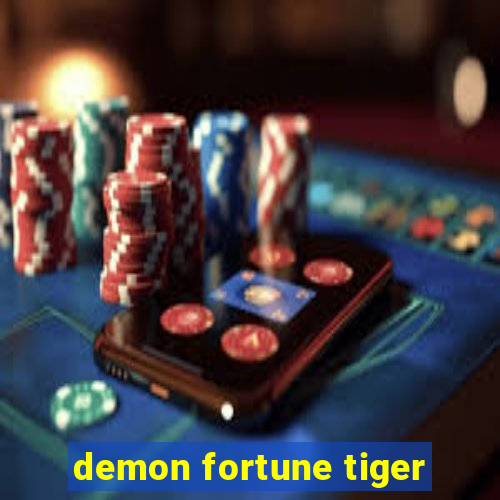 demon fortune tiger