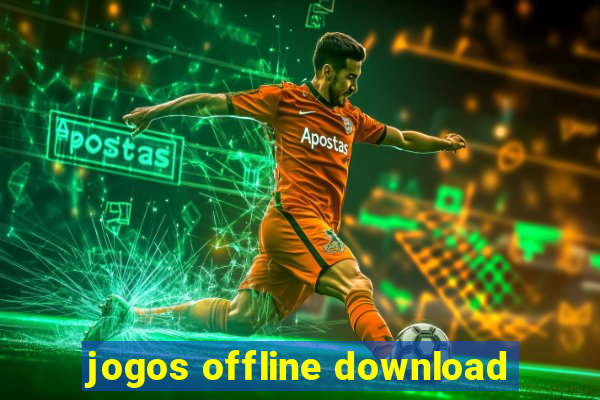 jogos offline download