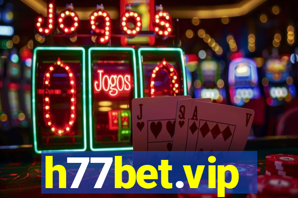 h77bet.vip