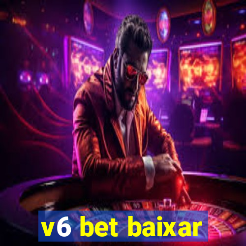 v6 bet baixar