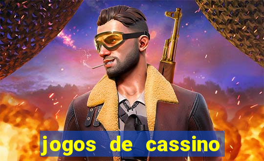 jogos de cassino que ganha dinheiro de verdade