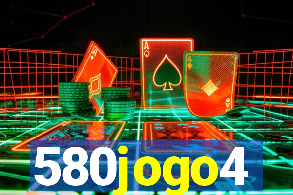 580jogo4