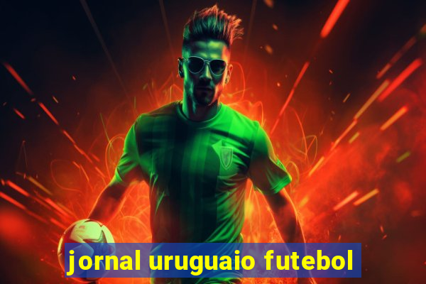 jornal uruguaio futebol