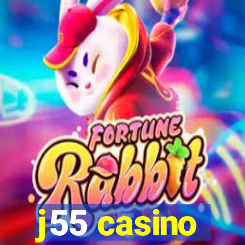 j55 casino