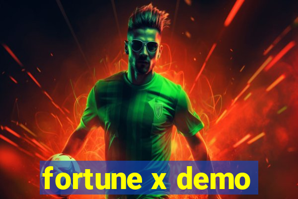 fortune x demo