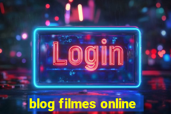 blog filmes online